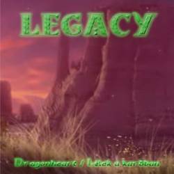 Legacy (HUN) : Dragonheart - Lélek A Kardban